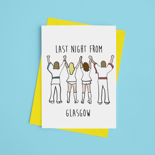 Last Night from Glasgow Greeting Card - Braw Wee Emporium Braw Wee Emporium