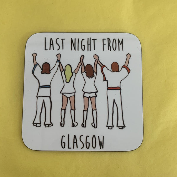 Last Night from Glasgow Coaster - Braw Wee Emporium Braw Wee Emporium