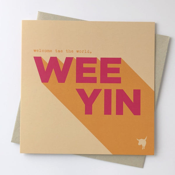 Welcome to the World Wee Yin Greeting Card - Hiya Pal Braw Wee Emporium