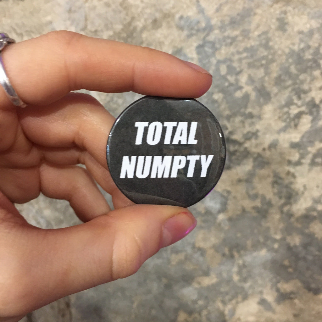 Total Numpty Badge - Braw Wee Emporium Braw Wee Emporium