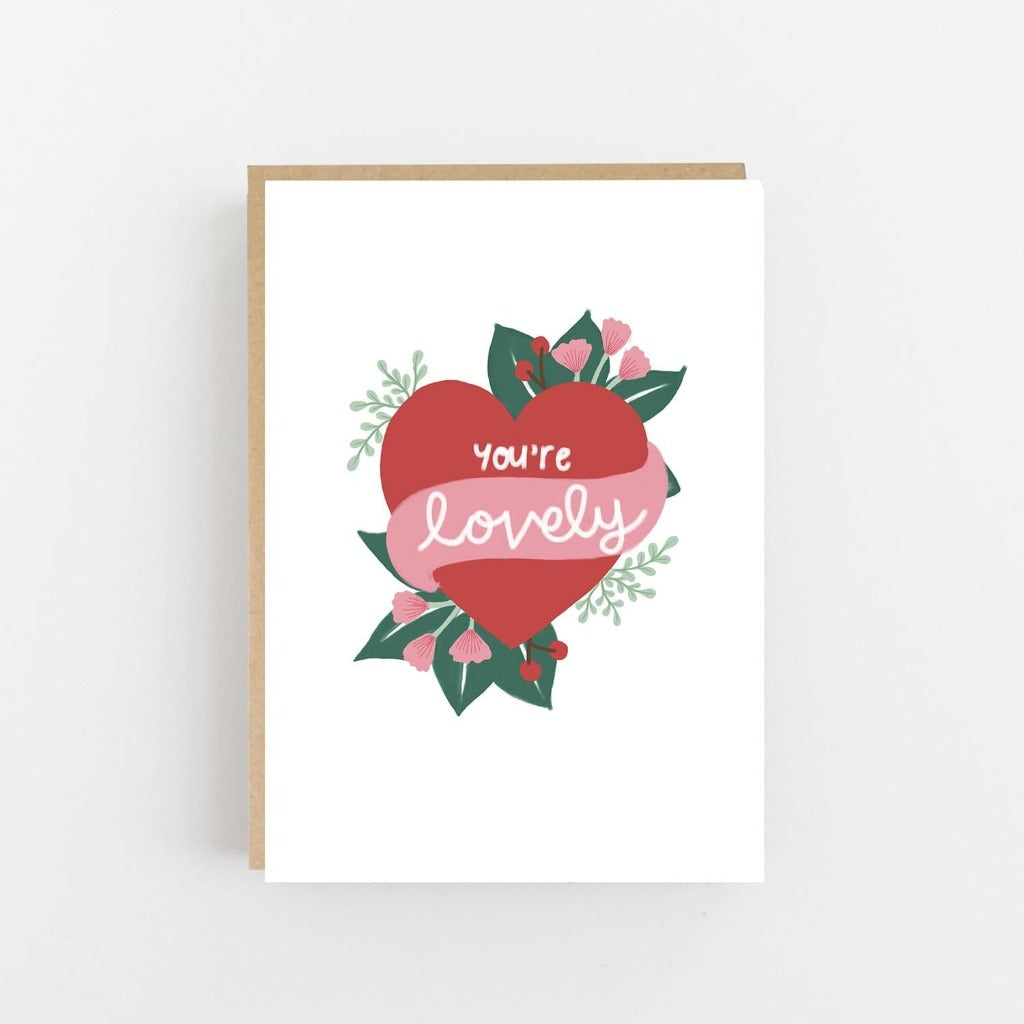 You're Lovely Greeting Card - Lomond Paper Co Braw Wee Emporium