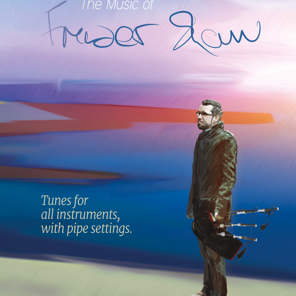 Mac Ìle: The Music of Fraser Shaw – Tune Book Braw Wee Emporium